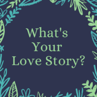 what's your love story 5 what's your love story 5